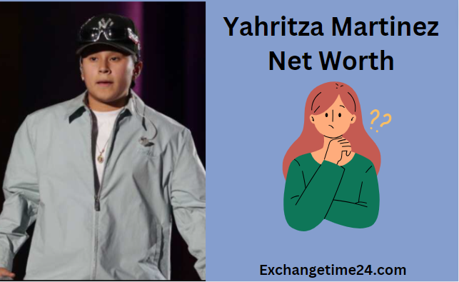 Yahritza Martinez Net Worth