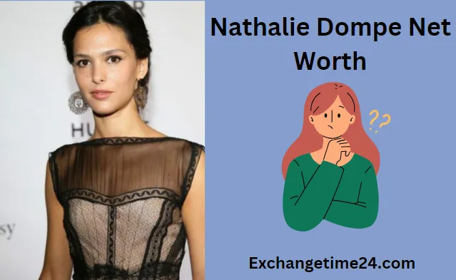 Nathalie Dompe's Net Worth: Shocking Insights